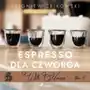 Espresso dla czworga. Willa Morena. Tom 6 Sklep on-line