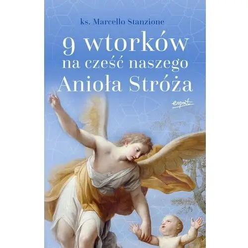 9 wtorków na cześć naszego anioła stróża wyd. 2023 Esprit