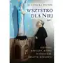 Wszystko dla niej. historia kapłana, który rozkochał świat w różańcu Esprit Sklep on-line