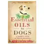 Essential Oils for Dogs: A Complete Guide of Natural Remedies Sklep on-line