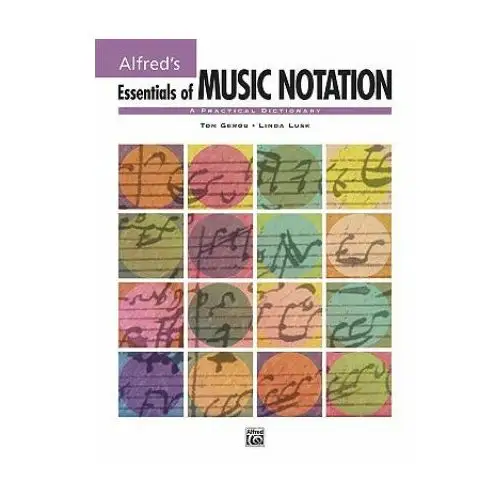 ESSENTIALS OF MUSIC NOTATION