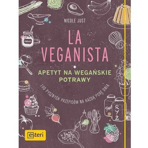 Esteri La veganista apetyt na wegańskie potrawy