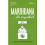 Marihuana dla wszystkich Lecznicze zastosowanie konopi Sklep on-line