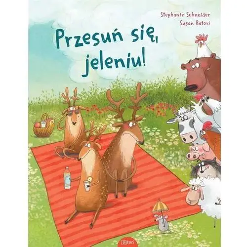 Przesuń się, jeleniu! Esteri