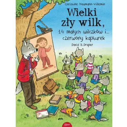 Wielki zły wilk, 14 małych wilczków i czerwony kapturek Esteri