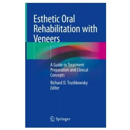 Esthetic oral rehabilitation with veneers Springer nature switzerland ag
