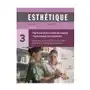 Esthétique. Parfumerie et institut de beauté 3e éd Sklep on-line