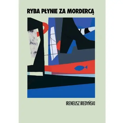 Ryba płynie za mordercą