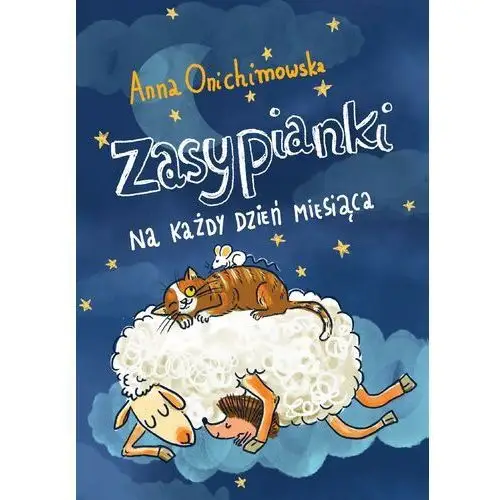 Zasypianki na każdy dzień miesiąca, AZ#A49463C1EB/DL-ebwm/epub