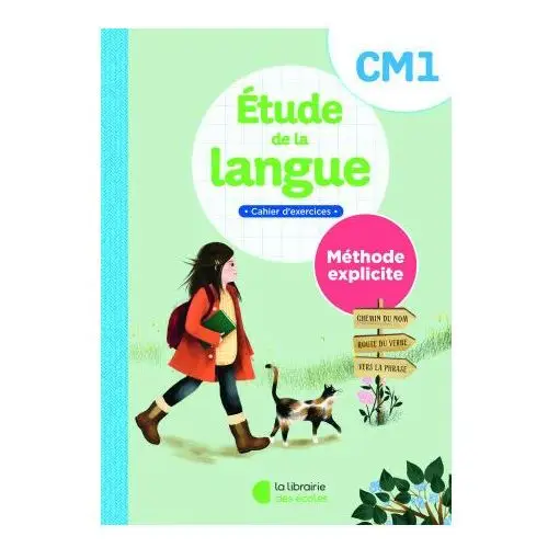 Etude de la langue CM1 – méthode explicite - cahier