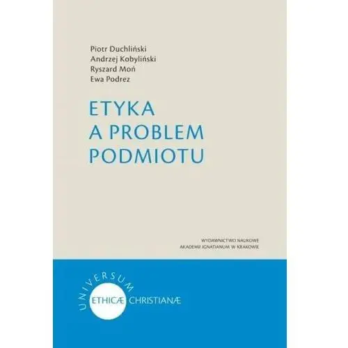 Etyka a problem podmiotu