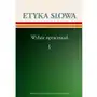 Etyka słowa. Wybór opracowań t. 1 Sklep on-line