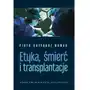 Etyka, śmierć i transplantacje Sklep on-line