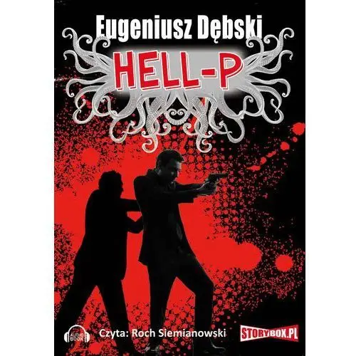 Eugeniusz dębski Hell-p