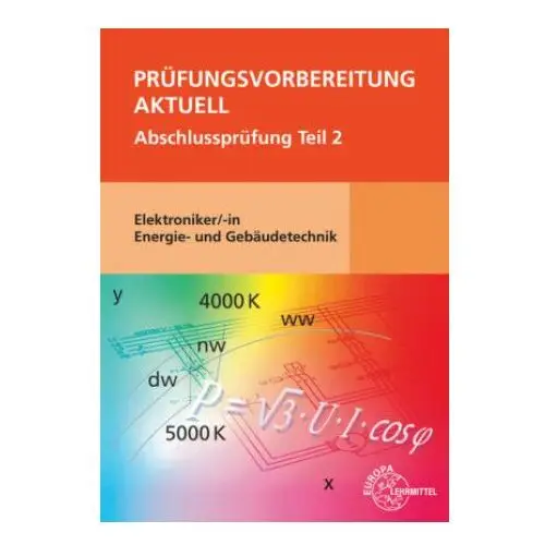 Prüfungsvorbereitung aktuell - Elektroniker/-in Energie- und Gebäudetechnik