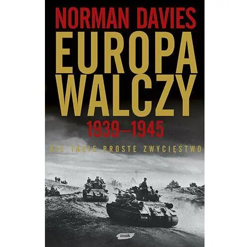 Europa walczy 1939-1945