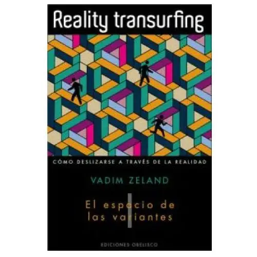 REALITY TRANSURFING 1 ESPACIO DE LAS VAR