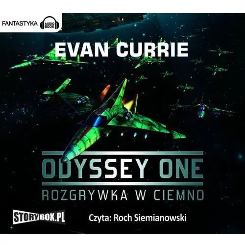 Rozgrywka w ciemno. odyssey one. tom 1 Evan currie