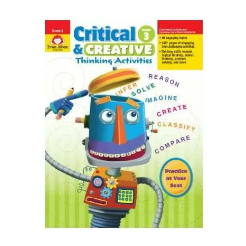 Evan-moor educ publ Critical and creative thinking activities, grade 3
