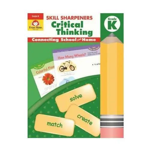 Evan moor educ publ Skill sharpeners: critical thinking, kindergarten workbook