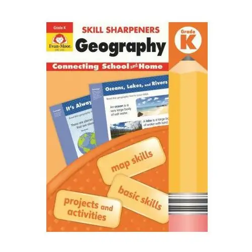 Evan moor educ publ Skill sharpeners geography, grade k