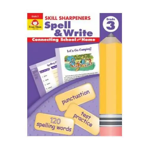 Skill sharpeners spell & write, grade 3 Evan-moor educ publ