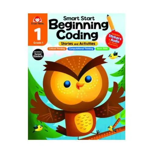 Smart start: beginning coding stories and activities, grade 1 workbook Evan moor educ publ