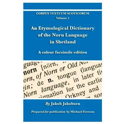 Etymological dictionary of the norn language in shetland Evertype