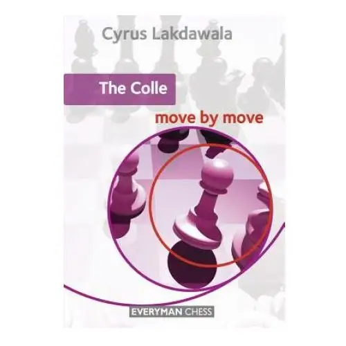 Everyman chess Colle: move by move