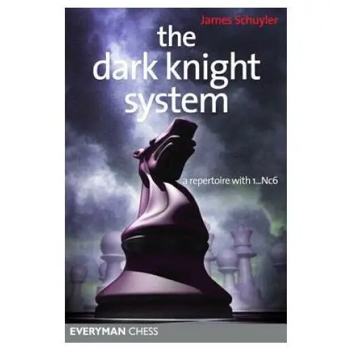 Everyman chess Dark knight system