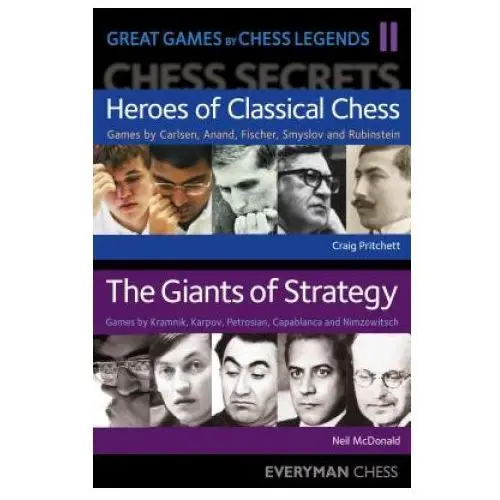 Everyman chess Great games by chess legends, volume 2