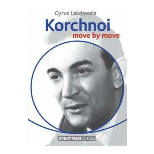 Everyman chess Korchnoi: move by move