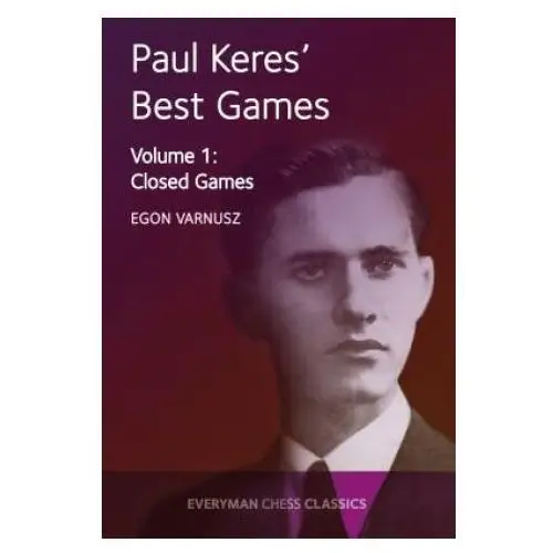 Everyman chess Paul keres' best games