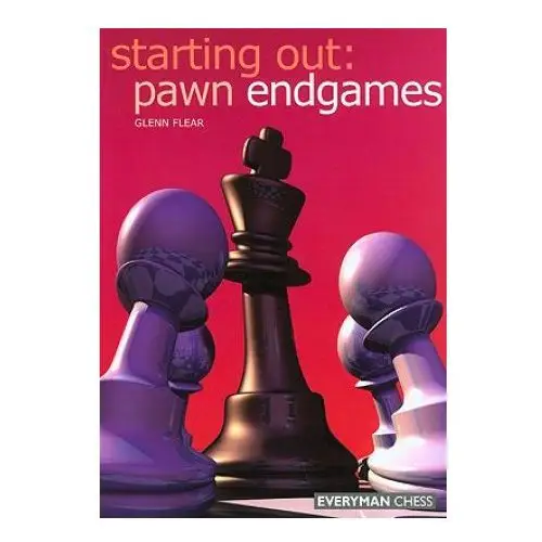 Starting Out: Pawn Endgames