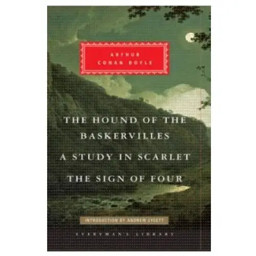 Everyman Hound of the baskervilles, a study in scarlet, the sign of four