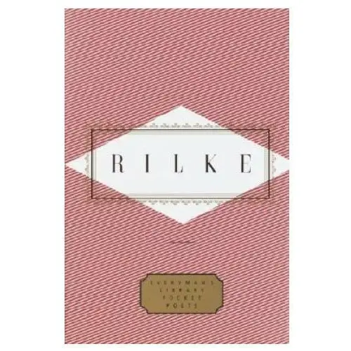 Rainer Maria Rilke - Rilke