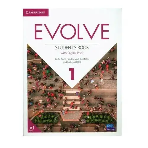 Evolve 1 Student's Book with Digital Pack Hendra, Leslie Ann; Ibbotson, Mark; O'Dell, Kathryn