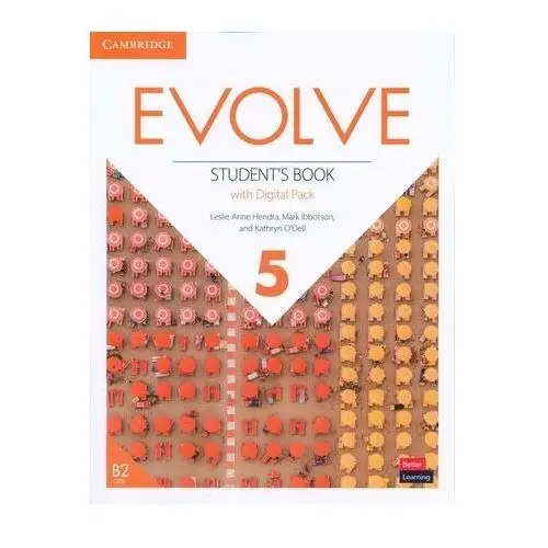 Evolve 5 Student's Book with Digital Pack Hendra, Leslie Ann; Ibbotson, Mark; O'Dell, Kathryn