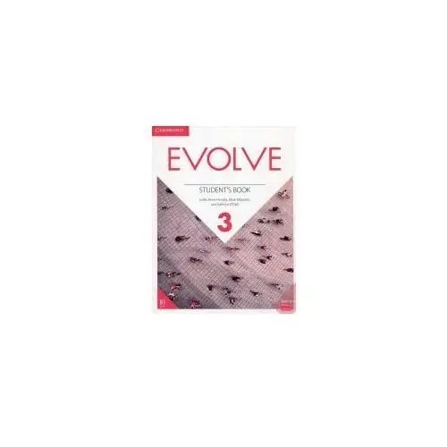 Evolve level 3. poziom b1. student`s book. podręcznik do języka angielskiego