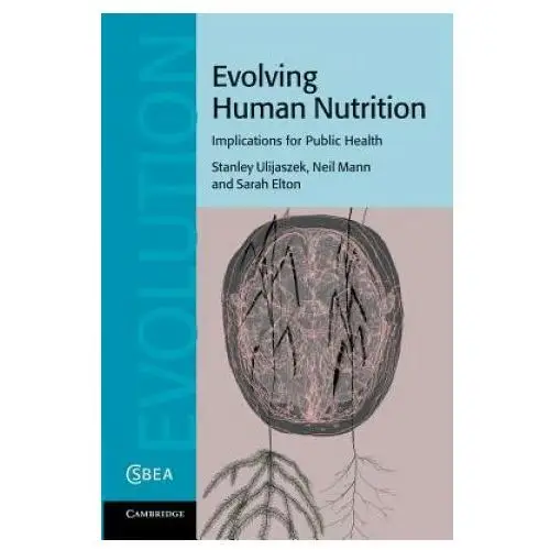 Evolving human nutrition Cambridge university press