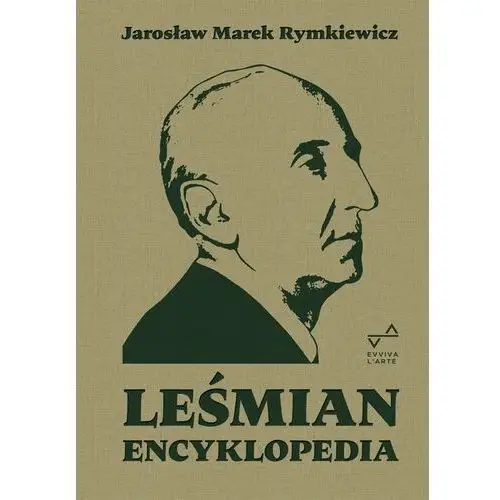 Evviva l`arte Leśmian. encyklopedia