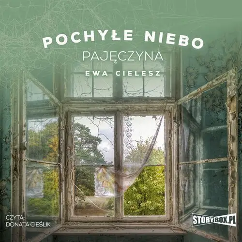 Ewa cielesz Pochyłe niebo. tom 2. pajęczyna