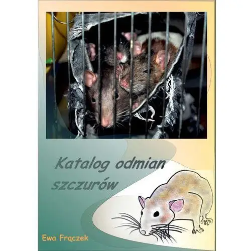 Katalog odmian szczurów Ewa frączek
