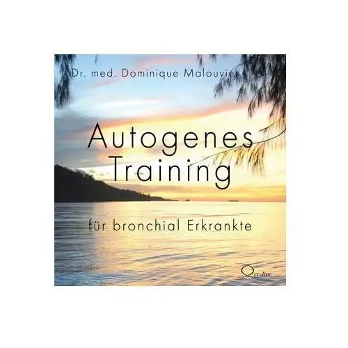 Ewan, donald Autogenes training für bronchial erkrankte