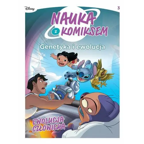 Ewolucja człowieka. Nauka z komiksem. Genetyka i ewolucja. Tom 3