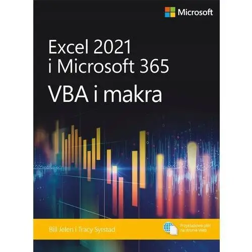 Excel 2021 I Microsoft 365: Vba I Makra Bill Jelen, Tracy Syrstad