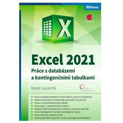 Excel 2021 - Práce s databázemi a kontingenčními tabulkami Marek Laurenčík