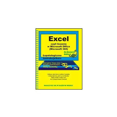 Excel, czyli liczenie w Microsoft Office (Microsoft 365)