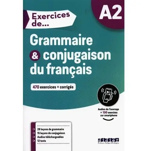 Exercices de Grammaire & conjugaison du francais A2