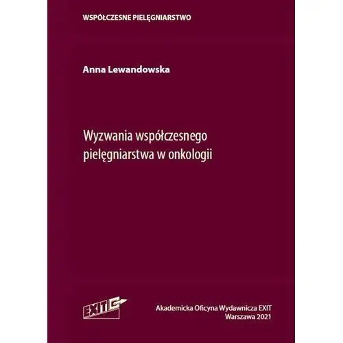 Exit Wyzwania współczesnego pielęgniarstwa w onkologii - lewandowska anna - książka